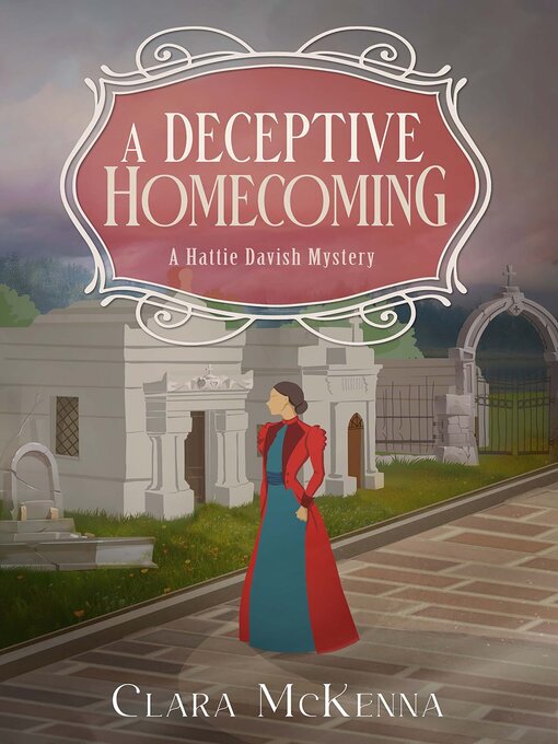 Title details for A Deceptive Homecoming by Clara McKenna - Available